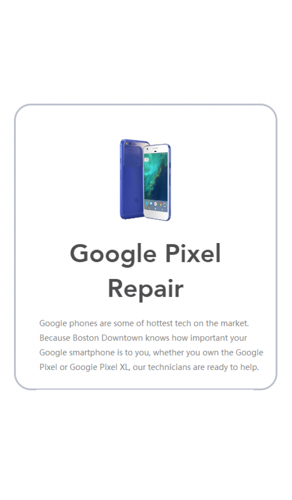 Google Pixel Repair (Free diagnosis) Google Pixel Repair (Free diagnosis)